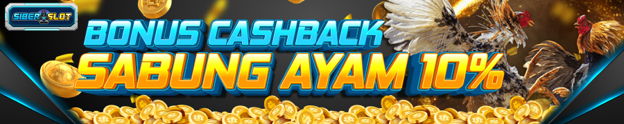 CASHBACK SABUNG AYAM SIBERSLOT